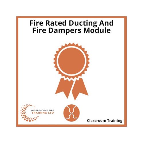 Fire Rated Ducting and Dampers Module